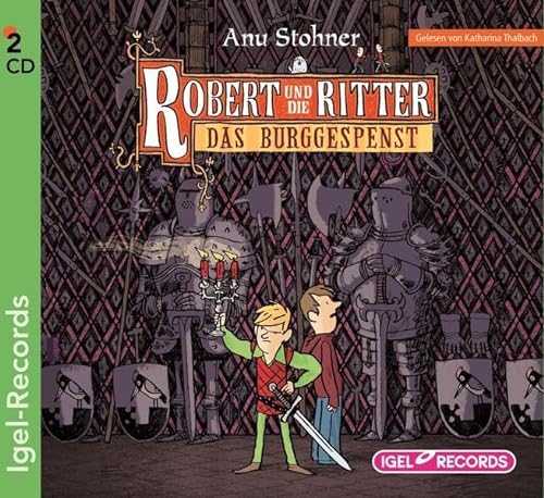 Robert und die Ritter. Das Burggespenst (03)